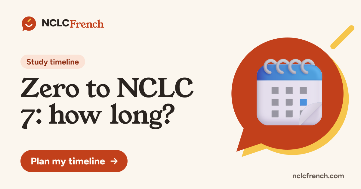 Zero to NCLC 7: how long?