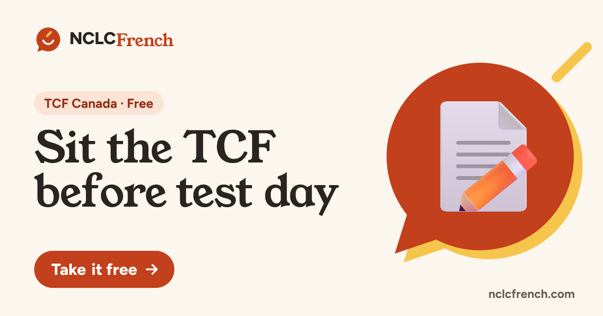 Sit the TCF before test day