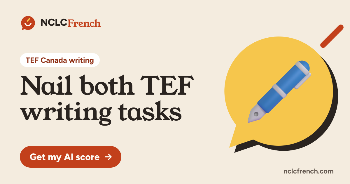 Nail both TEF writing tasks